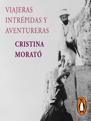 cover image of Viajeras intrépidas y aventureras (edición actualizada)